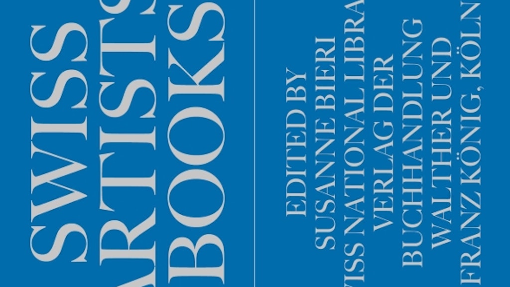 Umschlag des Buchs «Schweizer Künstlerbücher – Livres d’artistes suisses – Libri d’artista svizzeri – Swiss artists’ books»
